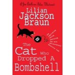 Cat Who Dropped A Bombshell The Cat Who... Mysteries, Book 28 – Zboží Mobilmania