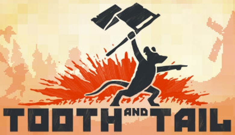 Tooth and Tail