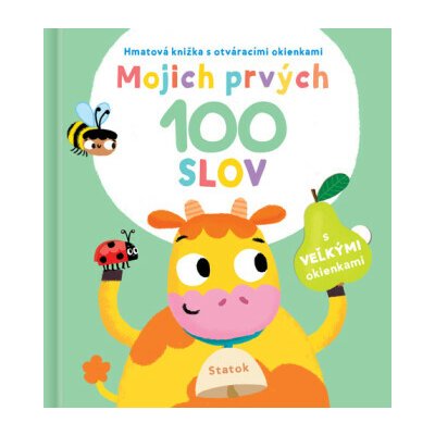 Mojich prvých 100 slov Statok – Hledejceny.cz