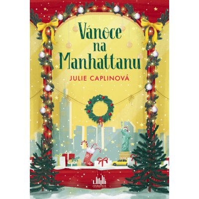 Vánoce na Manhattanu - Julie Caplinová – Sleviste.cz