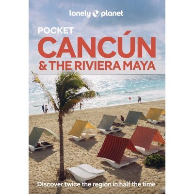 Cancún & Riviera Maya 2nd 2025 kapesní průvodce Lonely Planet – Zboží Dáma