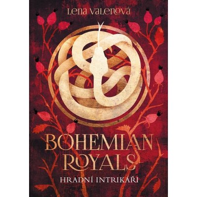 Bohemian Royals 2 - Hradní intrikáři - Lena Valenová – Hledejceny.cz