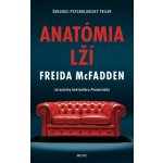 Anatómia lží - Freida McFadden – Hledejceny.cz