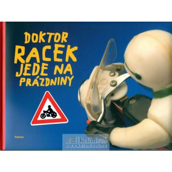 Doktor Racek jede na prázdniny - Rezková Milada