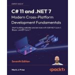 C# 11 and .NET 7 - Modern Cross-Platform Development Fundamentals - Seventh Edition – Sleviste.cz