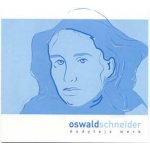 Oswald Schneider - Dudytojz werk CD – Hledejceny.cz