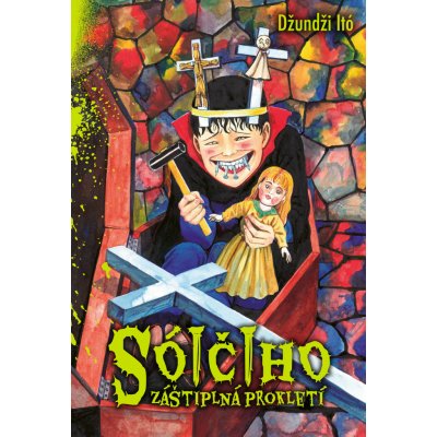 Sóičiho záštiplná prokletí – Sleviste.cz