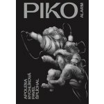 Piko - Apolena Rychlíková, Pavel Šplíchal, Tomáš Motal ilustrátor – Hledejceny.cz