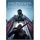 Dishonored: Dunwall City Trials