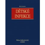 Dětské infekce - Ambrožová Helena – Sleviste.cz