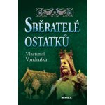 Sběratelé ostatků – Hledejceny.cz