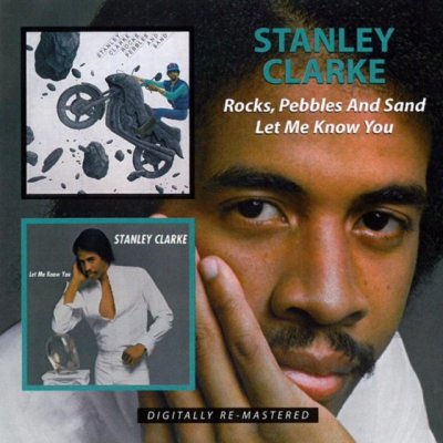 Clarke Stanley - Rocks, Pebbles And Sand / Let Me Know You CD – Zbozi.Blesk.cz