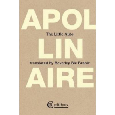 The Little Auto - G. Apollinaire