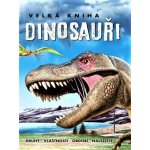 Velká kniha Dinosauři - Druhy, vlastnosti, období, naleziště – Hledejceny.cz