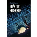 Růže pro Algernon Daniel Keyes – Hledejceny.cz