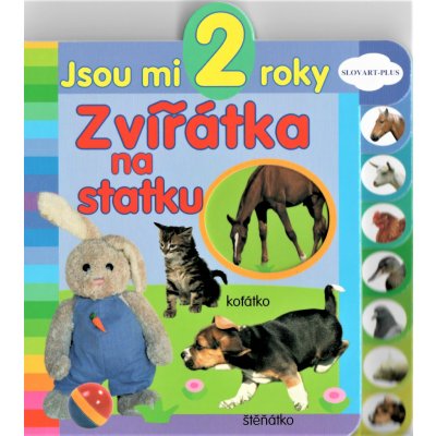 Jsou mi 2 roky: Zvířátka na statku