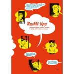 Rychlé šípy Jaroslava Foglara a Marko Čermáka – Hledejceny.cz