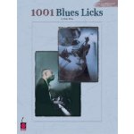 1001 BLUES LICKS: Kompletní bluesový slovník pro všechny improvizující muzikanty – Sleviste.cz