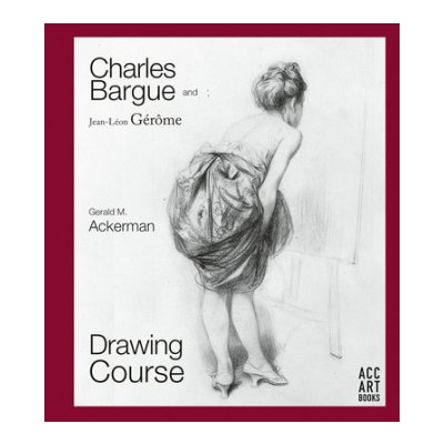 Charles Bargue and Jean-Leon Gerome – Zbozi.Blesk.cz