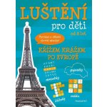Luštění pro děti - Křížem krážem po Evropě - kolektiv – Hledejceny.cz
