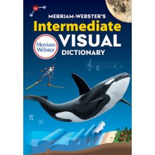 Merriam-Websters Intermediate Visual Dictionary