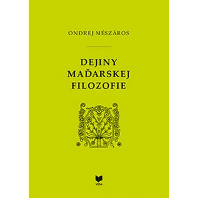 Dejiny maďarskej filozofie – Zbozi.Blesk.cz