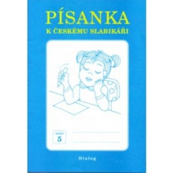 Písanka k Českému slabikáři - Melichárková,Švecová,Švejdová