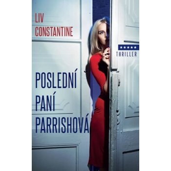 Poslední paní Parrishová - Constantine Liv