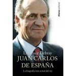 Juan Carlos de España: la biografía más actual del Rey – Hledejceny.cz