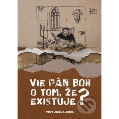 Vie Pán Boh o tom, že existuje? – Zboží Mobilmania