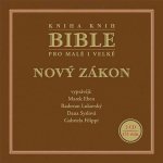 Různí - Bible pro malé i velké - Nový zákon CD – Hledejceny.cz