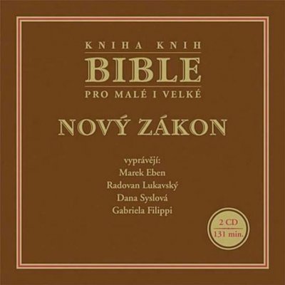 Různí - Bible pro malé i velké - Nový zákon CD – Hledejceny.cz