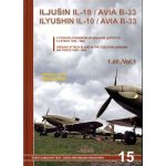 Iljušin Il-10/Avia B-33 - 1.díl - Irra Miroslav, Hanák Milan – Zboží Mobilmania