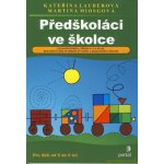 Předškoláci ve školce – Hledejceny.cz