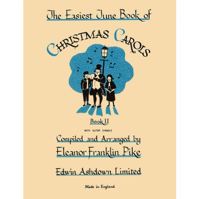 Edwin Ashdown Noty pro piano The Easiest Tune Book Of Christmas Carols Book 2 – Zboží Mobilmania