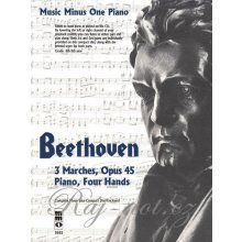 BEETHOVEN 3 Marches, Opus 45 + CD 1 klavír 4 ruce