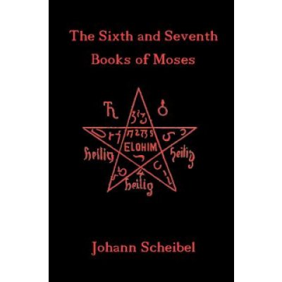 Sixth and Seventh Books of Moses – Hledejceny.cz