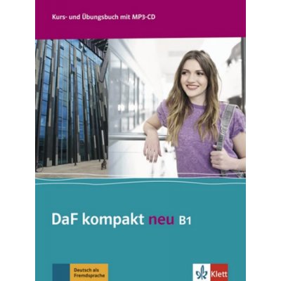 Daf kompakt neu B1 - Kurs/Ubungsbuch +2CD –