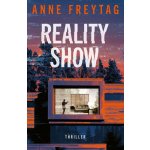 Reality Show - Anne Freytag – Sleviste.cz