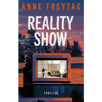 Reality Show - Anne Freytag – Zboží Mobilmania