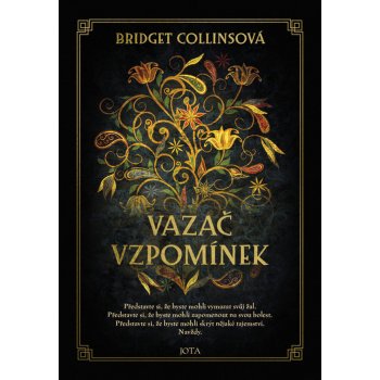 Vazač vzpomínek - Bridget Collinsová