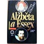 Alžběta a Essex – Hledejceny.cz