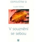 V souznění se sebou – Sleviste.cz