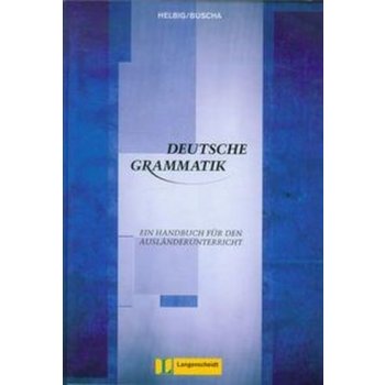 DEUTSCHE GRAMMATIK - HELBIG, G., BUSCHA, J.