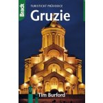 Gruzie - Turistický průvodce - Tim Burford Gruzie - Turistický průvodce - Tim Burford