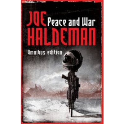 Peace and War - J. Haldeman
