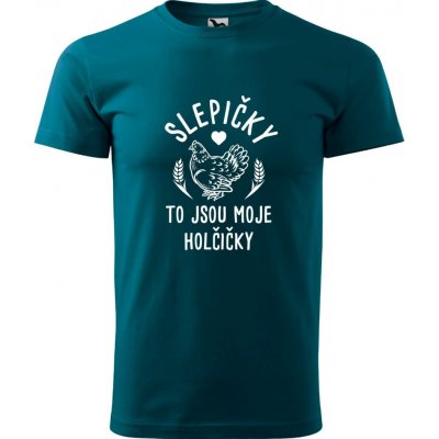 Hobbytriko tričko Slepičky to jsou moje holčičky petrolejová – Hledejceny.cz