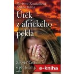 Útěk z afrického pekla – Hledejceny.cz