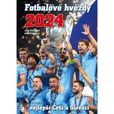 Fotbalové hvězdy 2024 - Jan Palička, Martin Mls