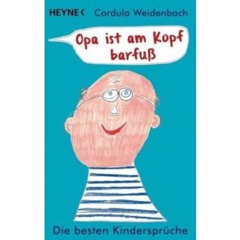 Opa ist am Kopf barfuß